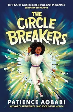 The Circle Breakers 
by Patience Agbabi 