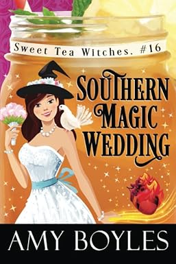 Southern Magic Wedding 
by Amy Boyles