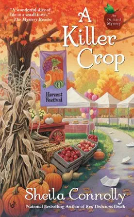 A Killer Crop 
by Sheila Connolly