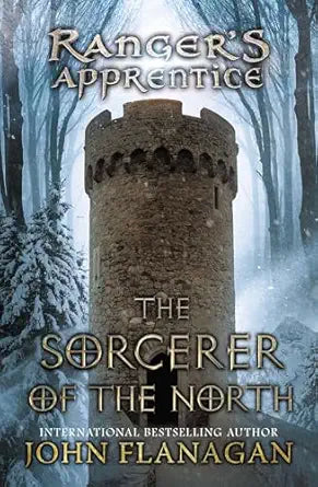 The Sorcerer of the North
by John Flanagan