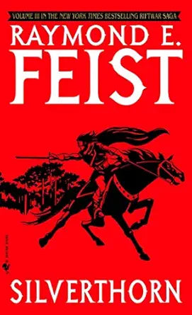 Silverthorn 
by Raymond E. Feist 