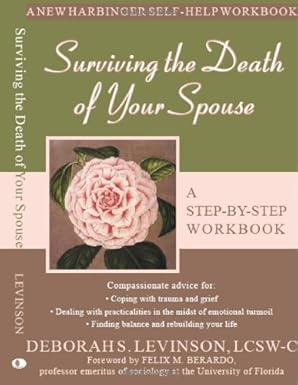 Surviving the Death of Your Spouse 
by Levinson