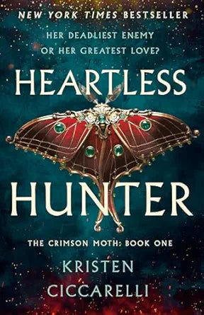 Heartless Hunter
by Kristen Ciccarelli