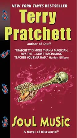 Soul Music
by Terry Pratchett 