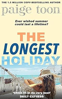 The Longest Holiday
by Paige Toon