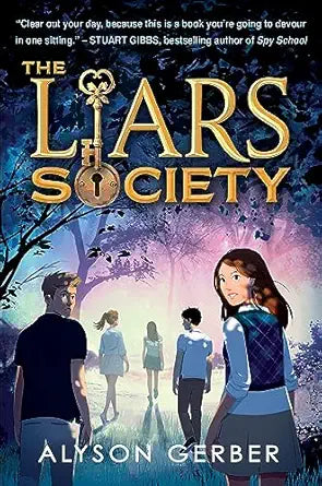 The Liars Society  
by Alyson Gerber