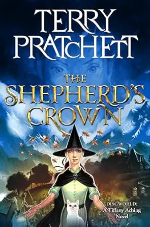 The Shepherd's Crown
by Terry Pratchett 