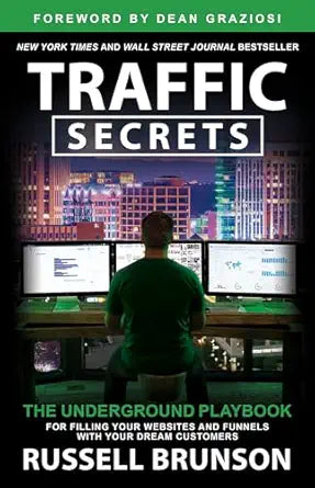 Traffic Secrets
by Russell Brunson