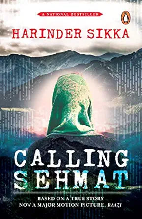 Calling Sehmat 
by Harinder Sikka 