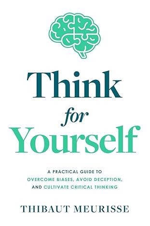 Think For Yourself
by Thibaut Meurisse