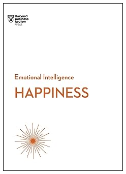 Happiness 
by Harvard Business Review 