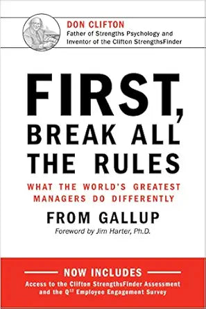 First, Break All the Rules
by Gallup Press