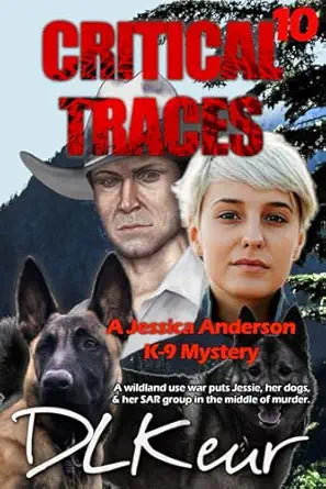 Critical Traces
by D. L. Keur
