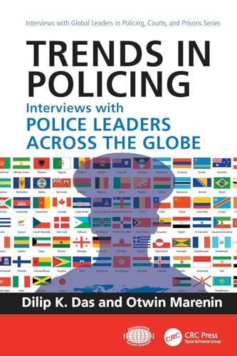 Trends in Policing
by Dilip K. Das