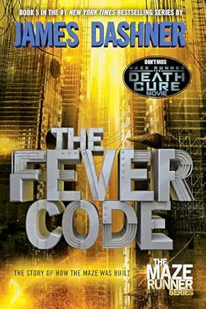 The Fever Code
by James Dashner