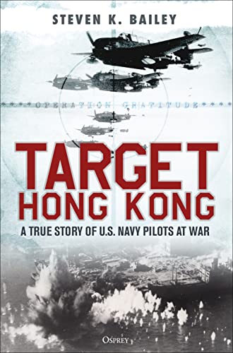 Target Hong Kong
by Steven K. Bailey