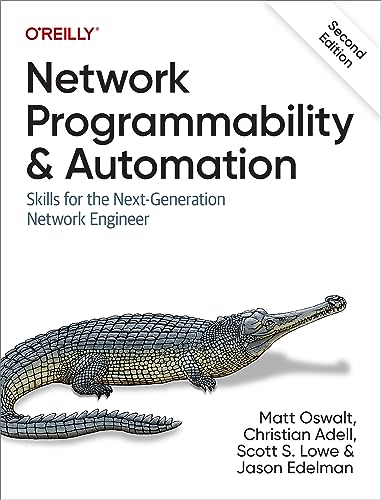 Network Programmability and Automation
by Matt Oswalt 