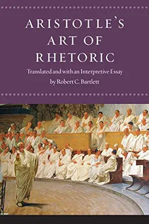 Aristotle's "Art of Rhetoric" 
by Aristotle 