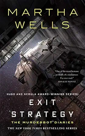 Exit Strategy
by Martha Wells