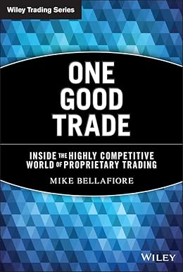 One Good Trade
by Mike Bellafiore 