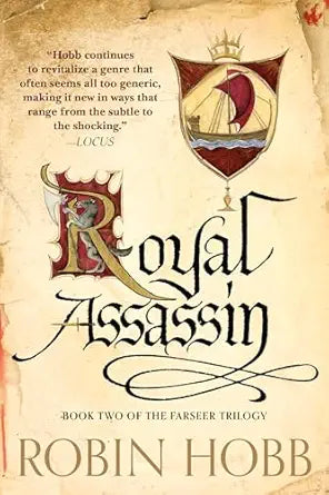 Royal Assassin 
by Robin Hobb