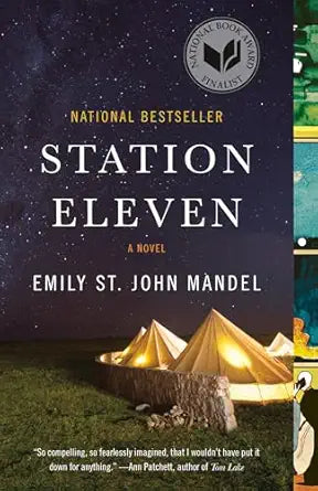 Station Eleven
by Emily St. John Mandel