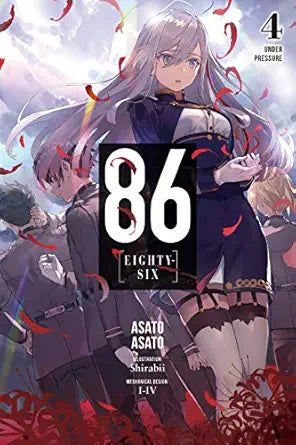 86--EIGHTY-SIX, Vol. 4 (light novel)
by Asato Asato