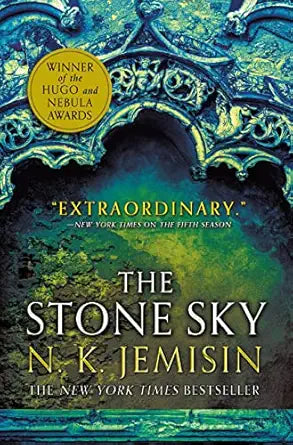 The Stone Sky 
by N. K. Jemisin 