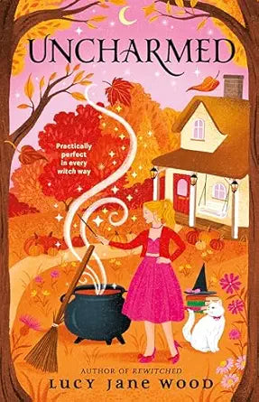 Uncharmed 
by Lucy Jane Wood 