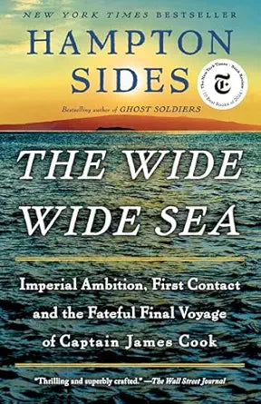 The Wide Wide Sea
by Hampton Sides
