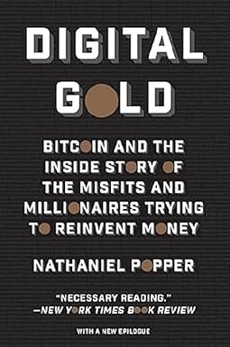 Digital Gold
by Nathaniel Popper
