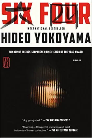 Six Four
by Hideo Yokoyama
