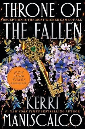 Throne of the Fallen 
by Kerri Maniscalco