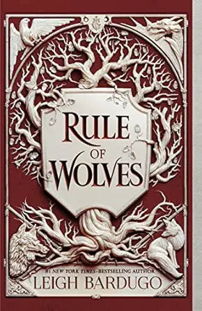 Rule of Wolves
by Leigh Bardugo