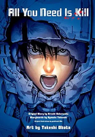 All You Need Is Kill 
by Hiroshi Sakurazaka