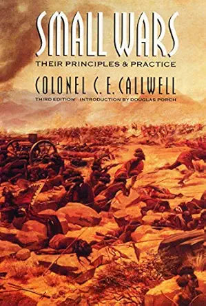 Small Wars
by C. E. Callwell