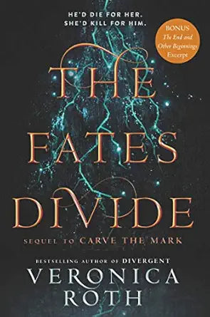 The Fates Divide 
by Veronica Roth