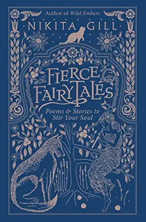 Fierce Fairytales
by Nikita Gill