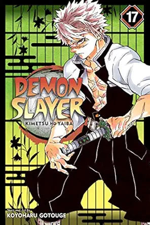 Demon Slayer Kimetsu no Yaiba Vol. 17
by Koyoharu Gotouge 