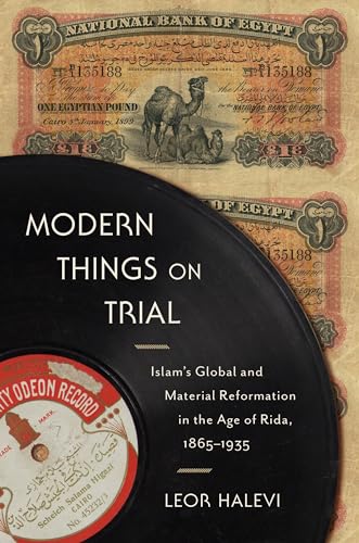 Modern Things on Trial
by Leor Halevi