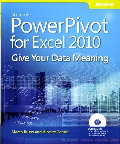 Microsoft PowerPivot for Excel 2010
by Marco Russo 