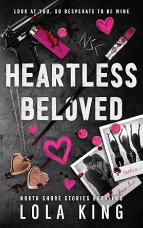 Heartless Beloved
by Lola King 