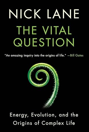 Vital Question
by Nick Lane 