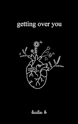 Getting Over You
by Leslie B