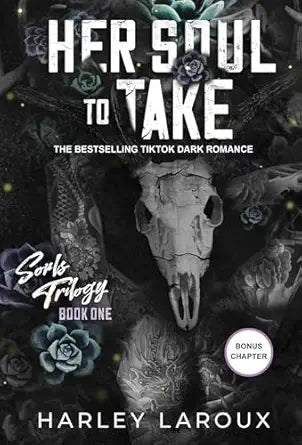 Her Soul to Take
by Harley Laroux 