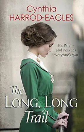 The Long, Long Trail
by Cynthia Harrod-Eagles