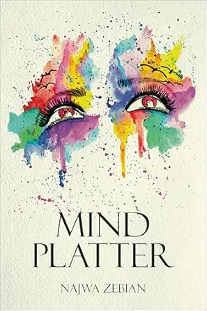 Mind Platter 
by Najwa Zebian 