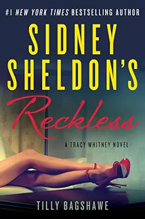 Sidney Sheldon's Reckless
by Sidney Sheldon
