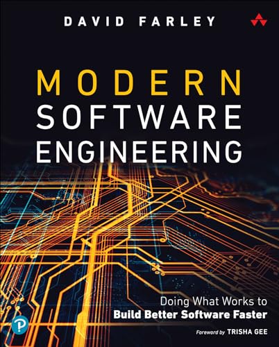 Modern Software Engineering
by David Farley 