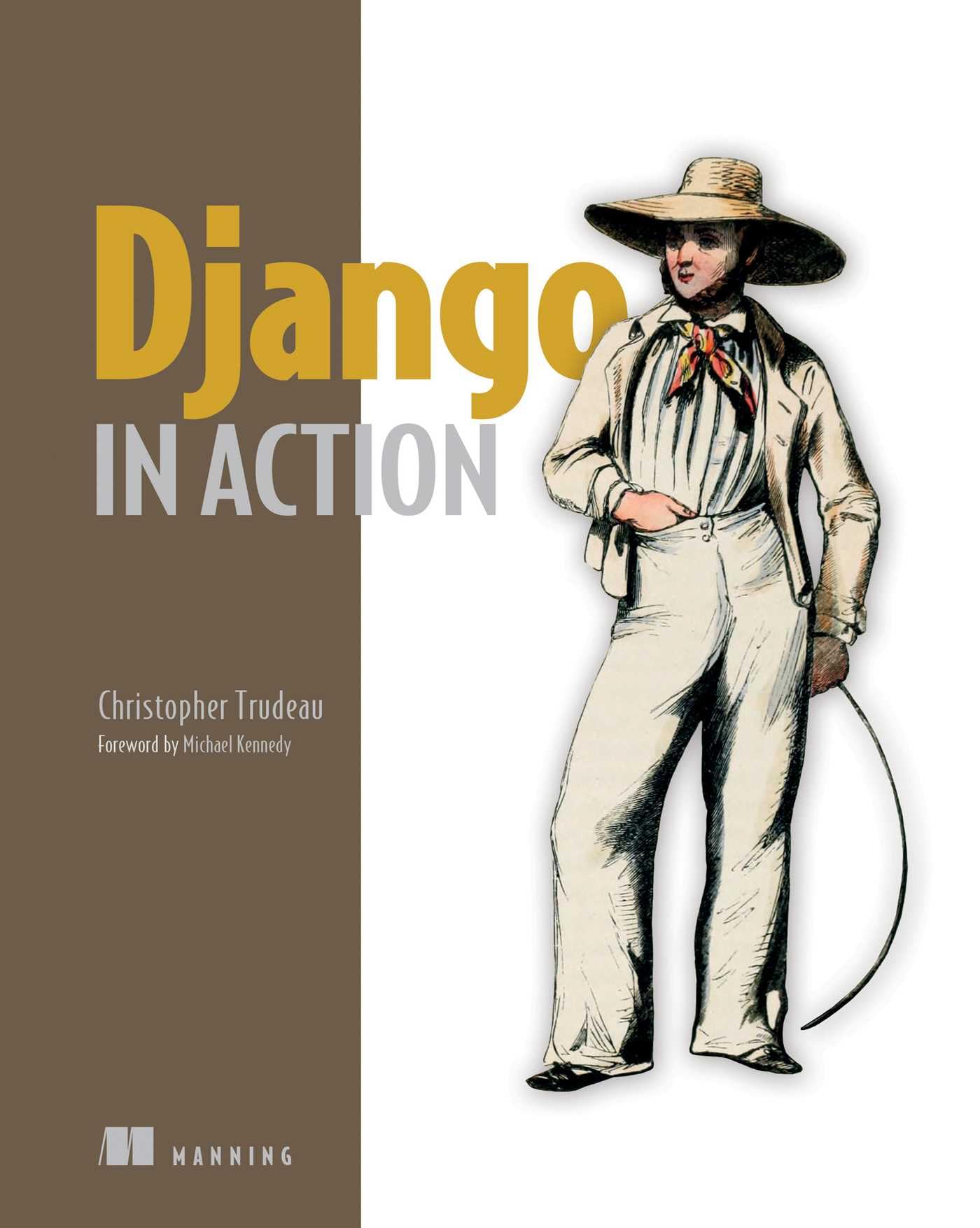 Django in Action
by Christopher Trudeau